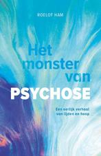 Het monster van psychose 9789083229140 Roelof Ham, Verzenden, Gelezen, Roelof Ham