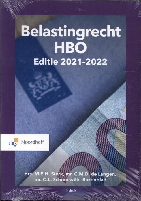 Belastingrecht HBO 2021 2022 9789001754037, Boeken, Economie, Management en Marketing, Zo goed als nieuw, Verzenden