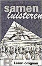 Samen luisteren 9789024282623, Boeken, Verzenden, Gelezen