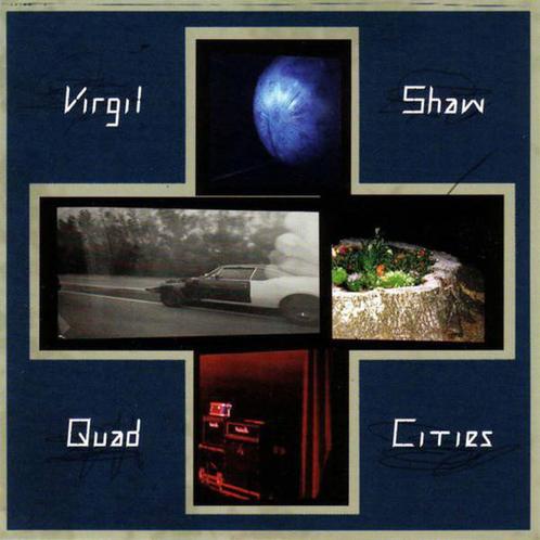 cd - Virgil Shaw - Quad Cities, Cd's en Dvd's, Cd's | Overige Cd's, Zo goed als nieuw, Verzenden