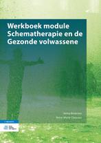 9789036822732 Werkboek module Schematherapie en de Gezond..., Verzenden, Nieuw, Jenny Broersen