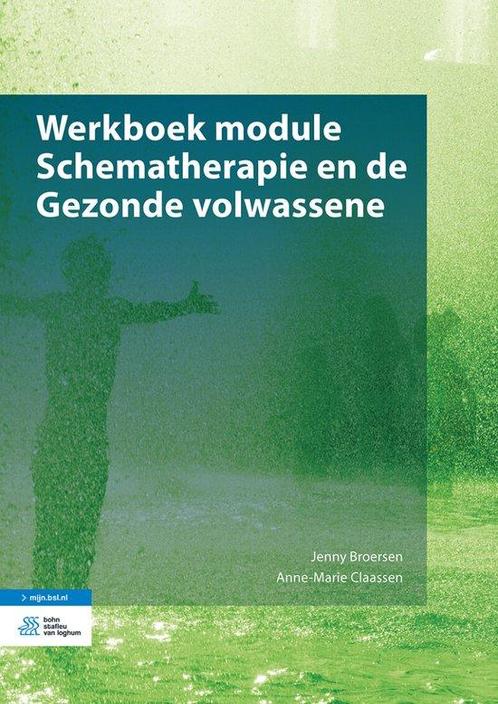 9789036822732 Werkboek module Schematherapie en de Gezond..., Boeken, Schoolboeken, Zo goed als nieuw, Verzenden