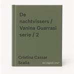 De nachtvissers / Vanina Guarrasi serie / 2 9789460686610, Verzenden, Zo goed als nieuw, Cristina Cassar Scalia