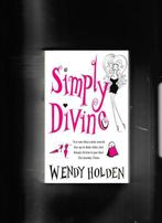 Simply Divine 9780755330089 Wendy Holden, Gelezen, Wendy Holden, Verzenden