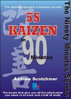 5s Kaizen In 90 Minutes 9781852525477, Boeken, Verzenden, Zo goed als nieuw