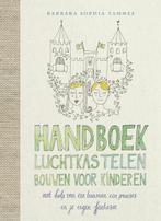 Handboek luchtkastelen bouwen voor kinderen 9789021552941, Verzenden, Zo goed als nieuw, Barbara Sophia Tammes