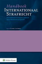 Handboek Internationaal Strafrecht (9789013170320), Boeken, Verzenden, Nieuw, Mr. R. van Elst, Redacteur | prof.mr. E. van Sliedregt, Redacteur | prof.dr.mr. M.J. Borgers, Auteur | mr. Th.O.M. Dieben LL.B LL.M, Auteur | mr. R. van Elst, Auteur | mr.dr. E.G. Fry, Auteur | prof.mr.dr. V.H. Glerum, Auteur | mr.dr. F.C.W. de Graaf, Auteur | prof.mr. J.M. Reijntjes, Auteur | mr N. Rozemond, Auteur | prof.mr. E. van Sliedregt, Auteur