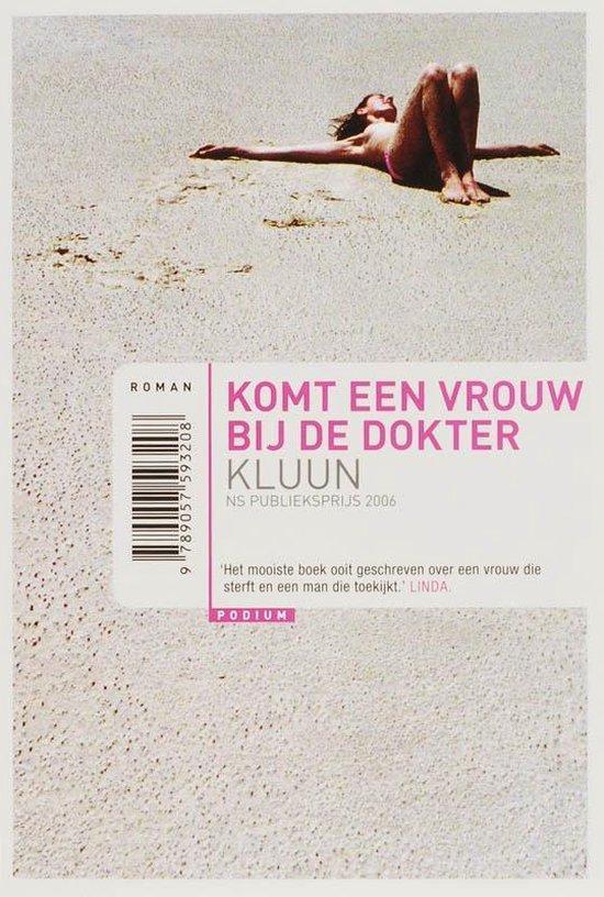 Boek Komt een vrouw bij de dokter 9789057593208, Boeken, Overige Boeken, Zo goed als nieuw, Verzenden