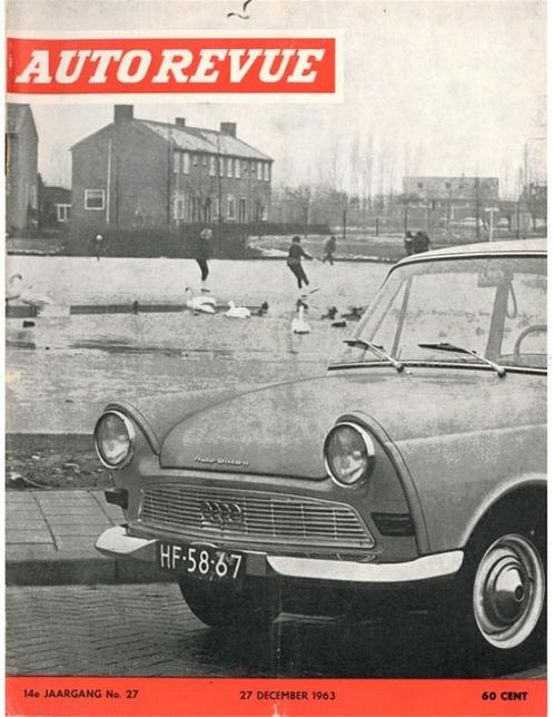 1963 AUTO REVUE MAGAZINE 27 NEDERLANDS, Boeken, Auto's | Folders en Tijdschriften