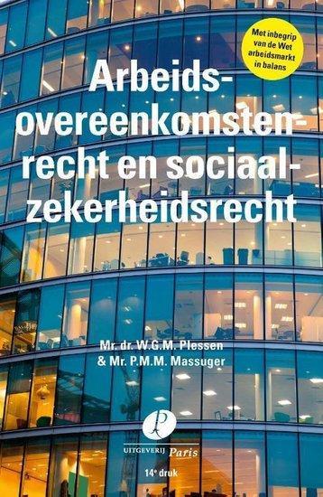 9789462512061 | Arbeidsovereenkomstenrecht en sociaalzeke..., Boeken, Studieboeken en Cursussen, Verzenden