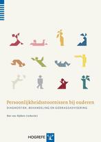 Persoonlijkheidsstoornissen bij ouderen 9789079729265, Boeken, Verzenden, Zo goed als nieuw