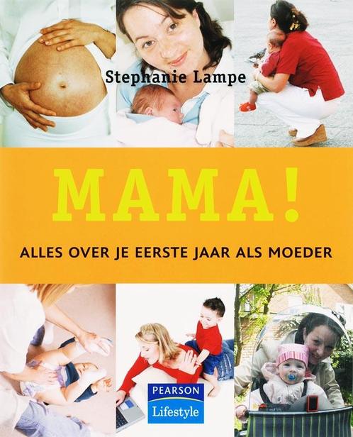 Mama! 9789043012546 S. Lampe, Boeken, Zwangerschap en Opvoeding, Gelezen, Verzenden