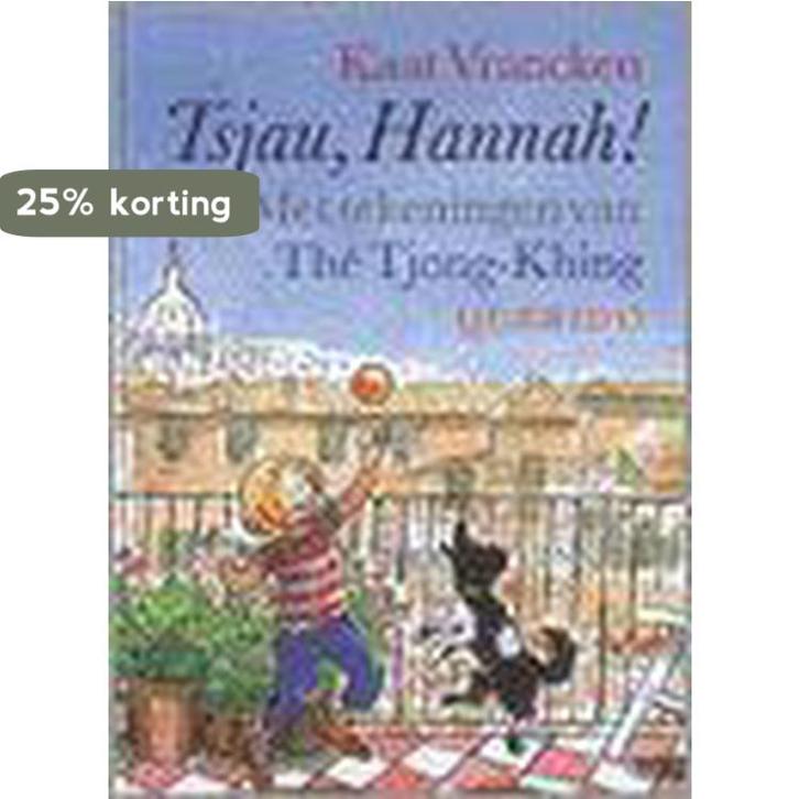 Tsjau, Hannah ! 9789021486369 K. Vrancken, Boeken, Kinderboeken | Jeugd | 13 jaar en ouder, Gelezen, Verzenden
