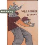 Papa zonder grenzen 9789058385109 A. van Gansewinkel, Verzenden, Gelezen, A. van Gansewinkel