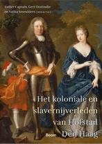 9789024446117 Het koloniale en slavernijverleden van Hofs..., Boeken, Verzenden, Zo goed als nieuw, Esther Captain