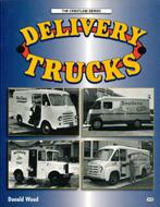 DELIVERY TRUCKS - DONALD WOOD - BOEK, Algemeen, Verzenden, Zo goed als nieuw, Donald Wood