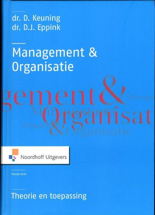 Management en organisatie 9789001807887 D. Keuning, Boeken, Wetenschap, Gelezen, Verzenden