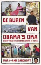 De buren van Obamas oma 9789021547954 Mary-Ann Sandifort, Verzenden, Gelezen, Mary-Ann Sandifort