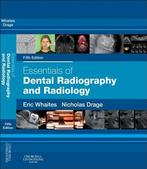 Essentials of Dental Radiography and Radiology 9780702045998, Zo goed als nieuw