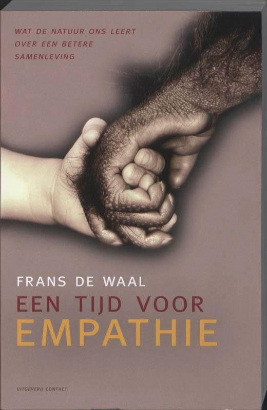 Een tijd voor empathie 9789025432119 Frans de Waal, Boeken, Literatuur, Gelezen, Verzenden