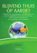 9789059727885 Blijvend thuis op aarde? Henk Massink, Verzenden, Nieuw, Henk Massink