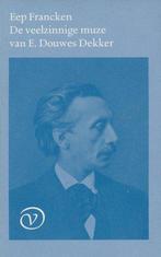 VEELZINNGE MUZE VAN E.DOUWES DEKKER 9789028207615, Boeken, Verzenden, Gelezen, E. Francken