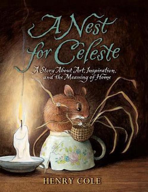 A Nest for Celeste 9780061704123 Henry Cole, Boeken, Overige Boeken, Gelezen, Verzenden