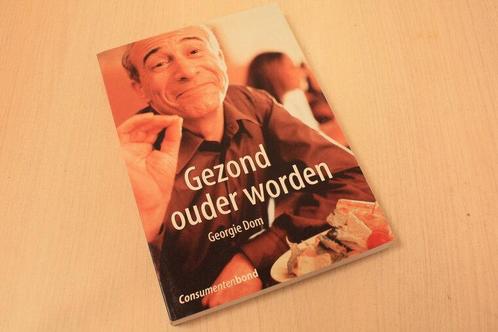9789059510074 Gezond  ouder worden, Boeken, Godsdienst en Theologie, Verzenden