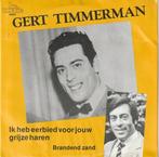 Gert Timmerman - Ik heb eerbied voor jouw grijze haren + ..., Cd's en Dvd's, Vinyl | Nederlandstalig, Verzenden, Nieuw in verpakking