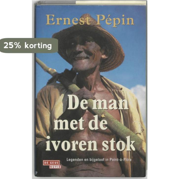 Man Met De Ivoren Stok 9789044502923 Ernest Pépin, Boeken, Romans, Gelezen, Verzenden