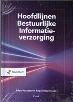 9789001738693 Hoofdlijnen bestuurlijke informatieverzorging, Verzenden, Zo goed als nieuw, Eddy Vaassen