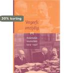 Vergeefs onzijdig. Nederlands neutraliteit 1919-1940, Verzenden, Zo goed als nieuw, R. Schuursma