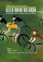 Als je de tour niet hebt gereden, dan / Als je de Tour niet, Verzenden, Gelezen, Fred van Slogteren