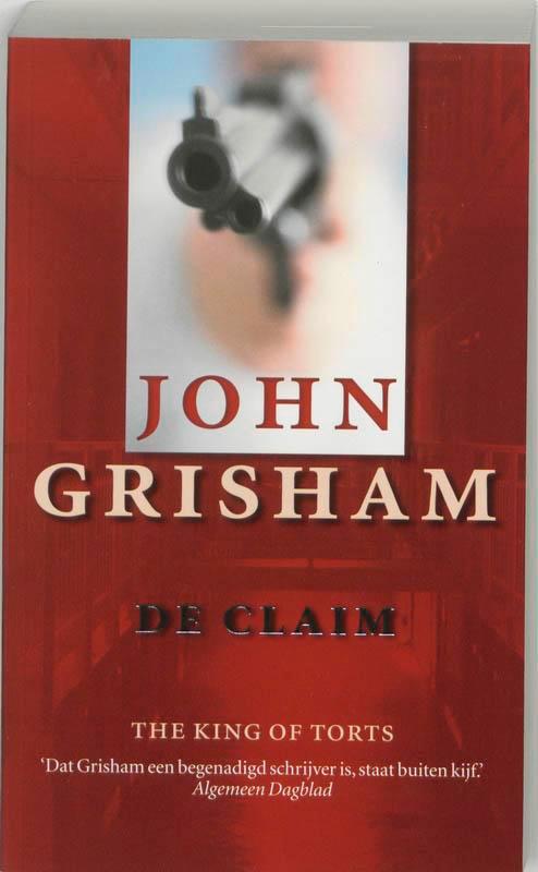 De claim 9789022988534 John Grisham, Boeken, Thrillers, Gelezen, Verzenden