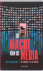 De macht van de media 9789056179113 Cas Goossens, Verzenden, Zo goed als nieuw, Cas Goossens