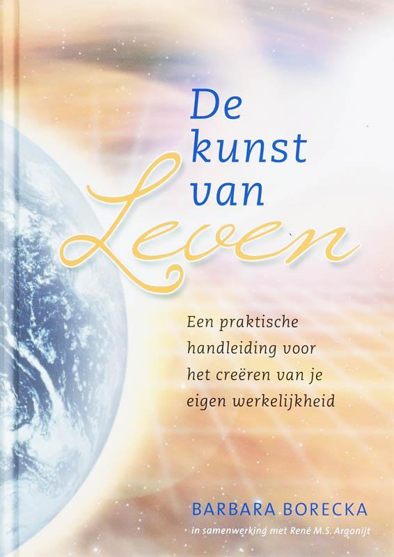 Kunst van leven 9789077247648 B. Borecka, Boeken, Esoterie en Spiritualiteit, Zo goed als nieuw, Verzenden