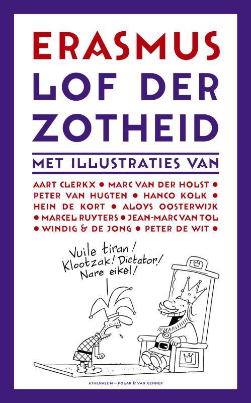 Lof der Zotheid / Grote klassieken 9789025311711, Boeken, Romans, Gelezen, Verzenden