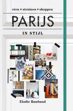 Parijs in stijl 9789021557243 Elodie Rambaud, Verzenden, Gelezen, Elodie Rambaud