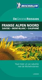 De Groene Reisgids  -   De noordelijke Franse Alpen, Gelezen, Ido de Jonge, Karin Snoep, Karin Evers, Verzenden