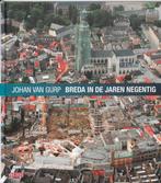 Breda in de jaren negentig 9789044515657 Johan van Gurp, Verzenden, Zo goed als nieuw, Johan van Gurp