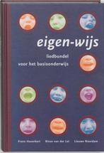Eigen wijs deel Liedbundel voor het basisonder 9789080497115, Boeken, Verzenden, Zo goed als nieuw