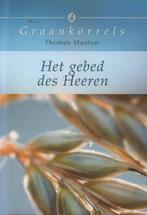Gebed des Heeren 9789033629587 Thomas Mann, Boeken, Godsdienst en Theologie, Gelezen, Thomas Mann, Verzenden