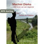 Machiel Dierks 9789090292588 Anne Mieke A M Vermeulen, Boeken, Verzenden, Gelezen, Anne Mieke A M Vermeulen