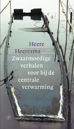 Zwaarmoedige verhalen voor bij de centrale verwarming, Boeken, Verzenden, Zo goed als nieuw, Heere Heeresma