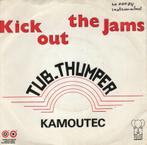 Tub Thumper - Kick Out The Jams + Kamoutec (Vinylsingle), Nieuw in verpakking