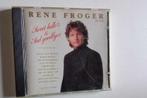 Rene Froger  Sweet hellos & sad goodbyes, Cd's en Dvd's, Verzenden, Gebruikt