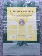 Luisteren en leren (Theologische Universiteit, Apeldoorn), Boeken, Gelezen, Dr. J. van Genderen, Christendom | Protestants, Verzenden