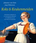 Koks & Keukenmeiden 9789038814483 Joop Witteveen, Boeken, Verzenden, Zo goed als nieuw, Joop Witteveen