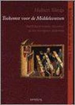 Toekomst voor de Middeleeuwen / Nederlandse literatuur en, Verzenden, Gelezen, H. Slings