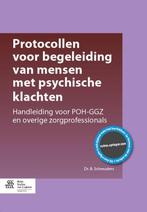 Protocollen voor begeleiding van mensen met psychische, Boeken, Verzenden, Zo goed als nieuw, B. Schreuders